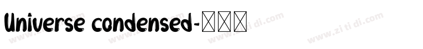 Universe condensed字体转换